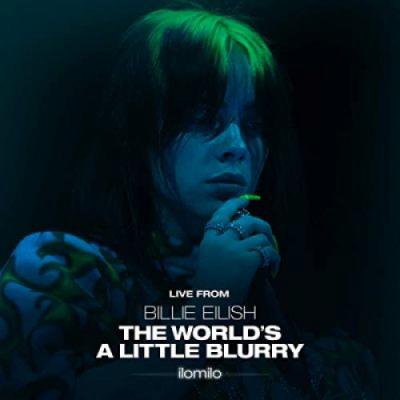 Billie Eilish: The World's A Little Blurry Album Cover