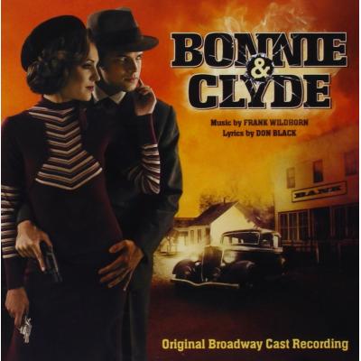  Bonnie & Clyde: A New Musical  Album Cover