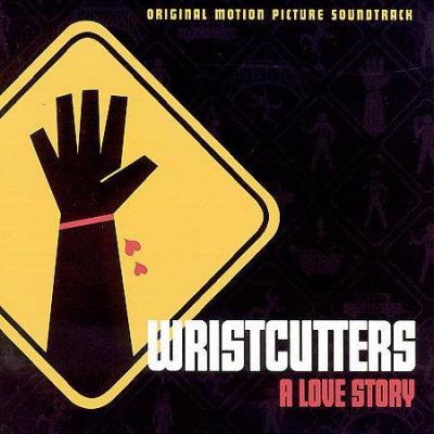 Wristcutters: A Love Story  Album Cover